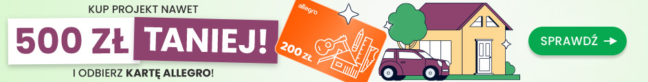 Projekty nawet 500 zł taniej i karta allegro 200 zł dla Ciebie! 🔥